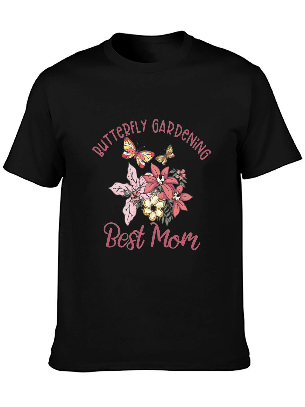 Butterfly Gardening Best Mom Graphic T-Shirt