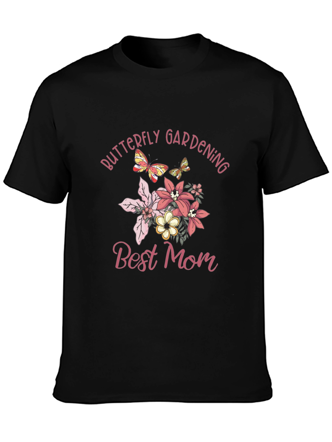 Butterfly Gardening Best Mom Graphic T-Shirt
