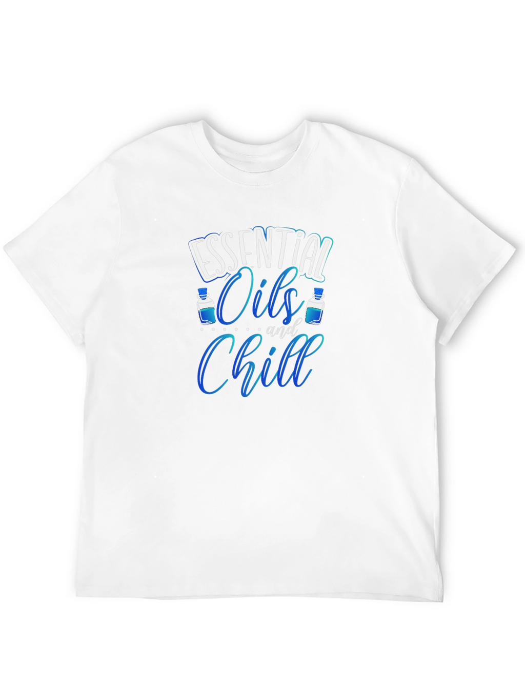 Essential Oils and Chill Graphic Tee