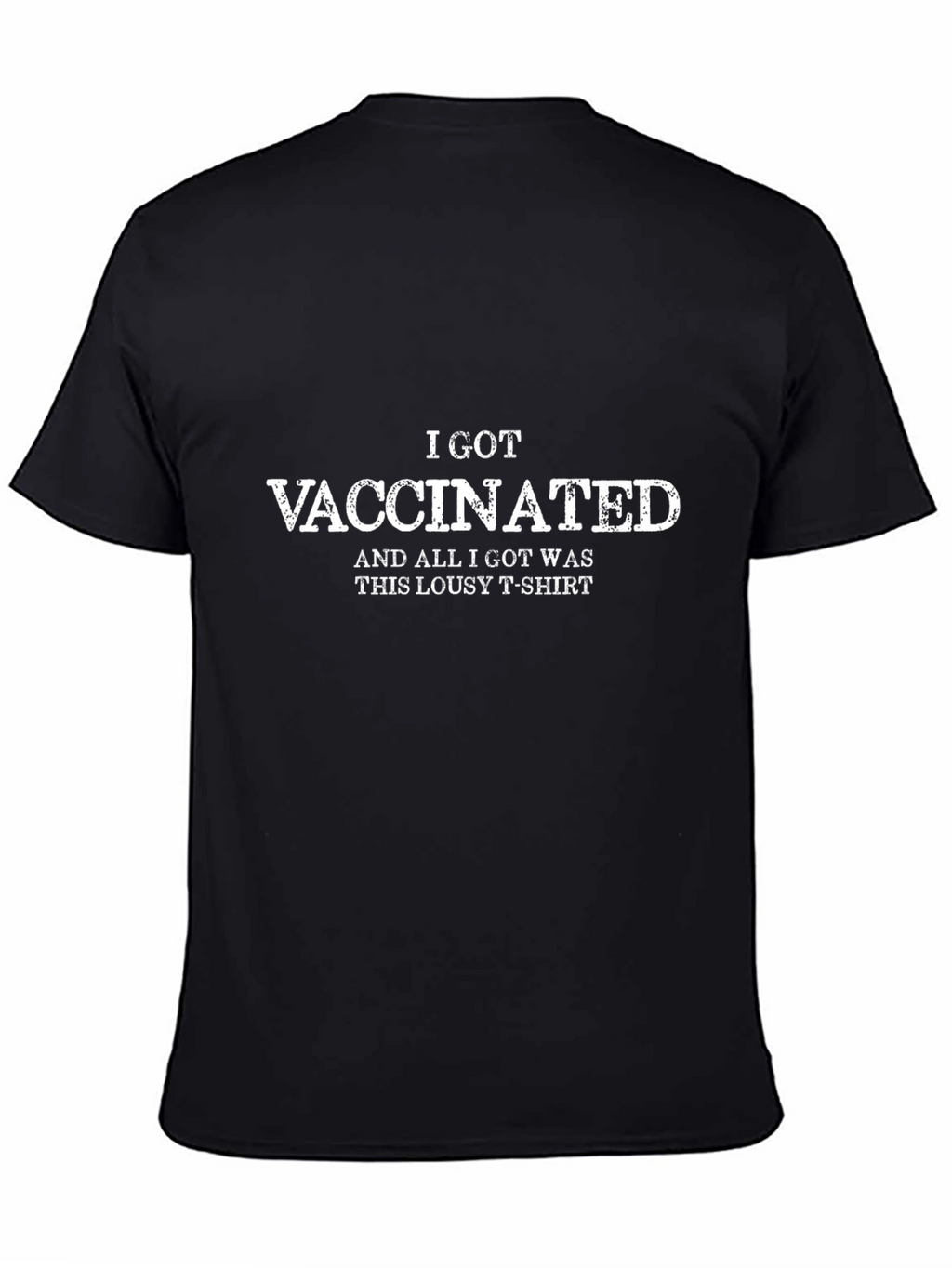 Vaccinated T-Shirt - Funny Statement Tee