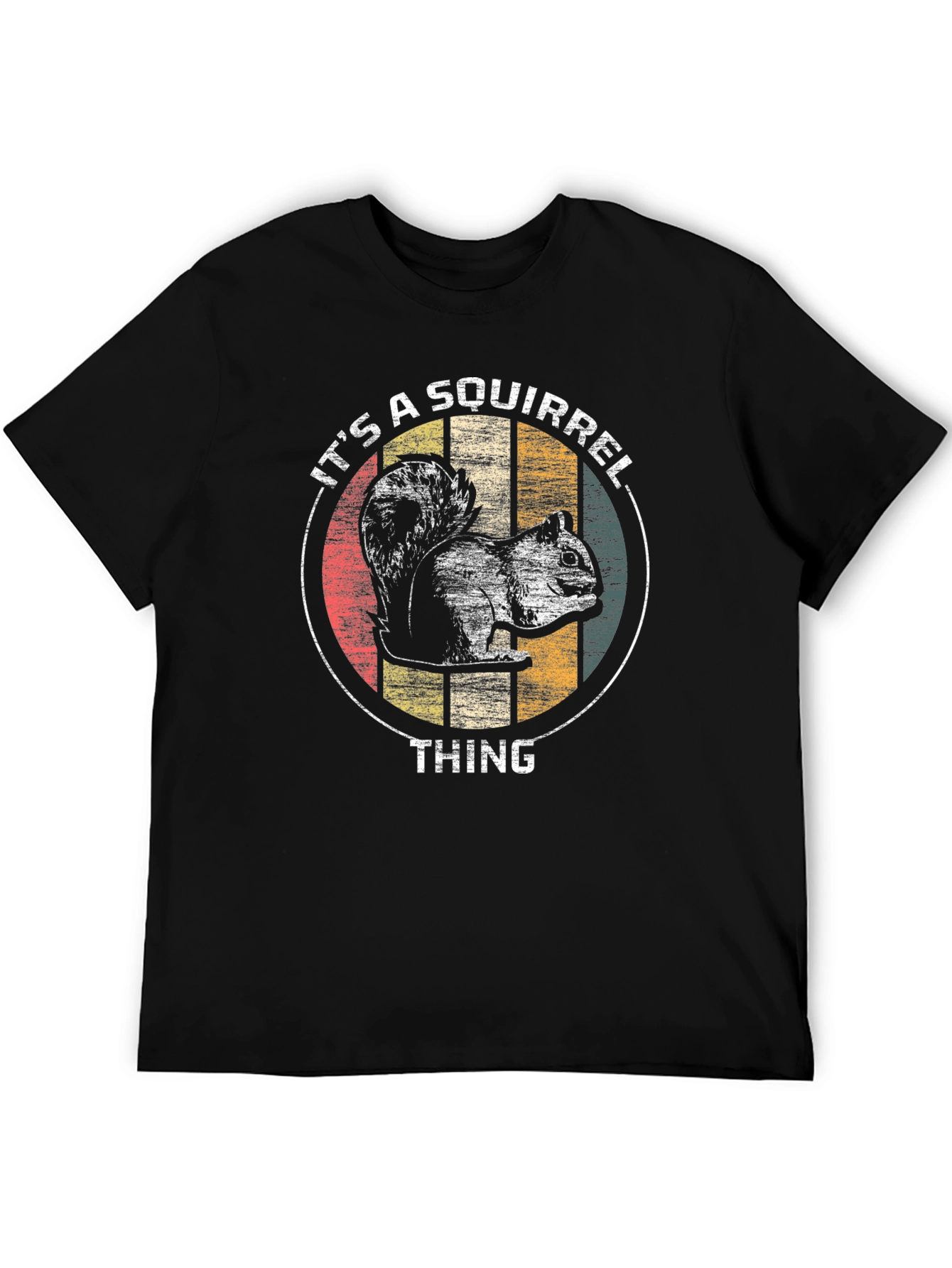 Its a Squirrel Thing T-Shirt - Mens Black Graphic Tee