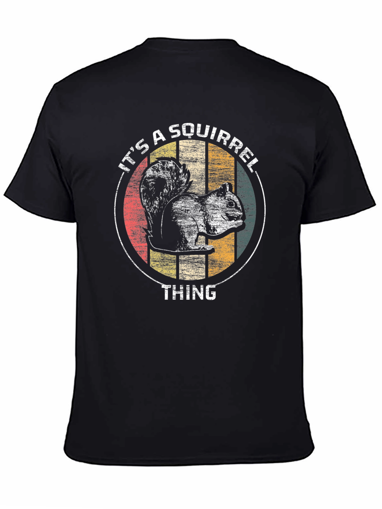 Its a Squirrel Thing T-Shirt - Mens Black Graphic Tee