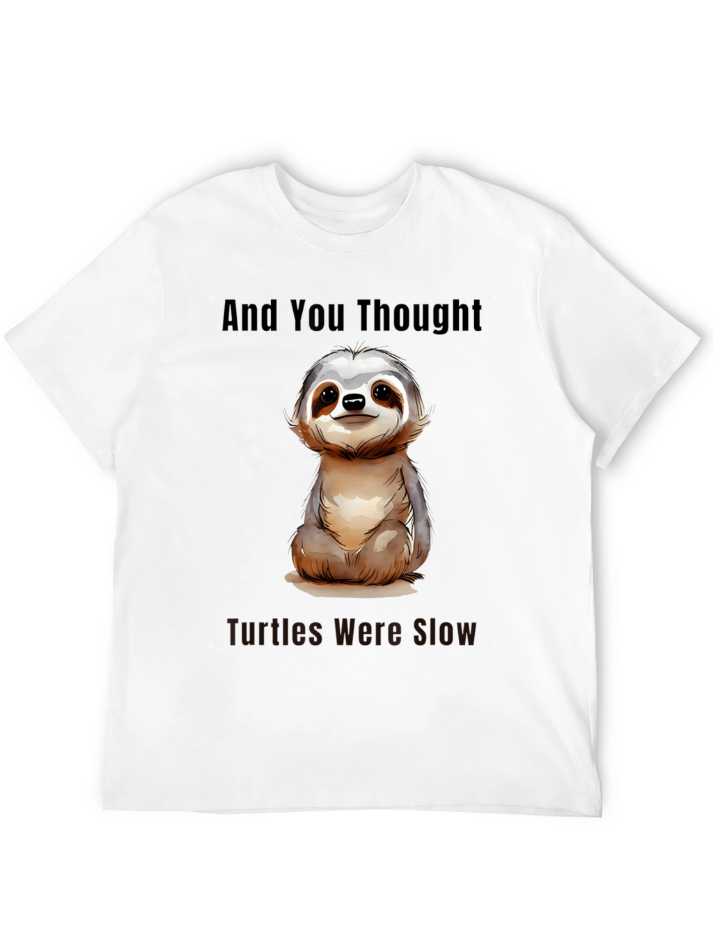 Sloth Lover T-Shirt: Slow & Steady Wins