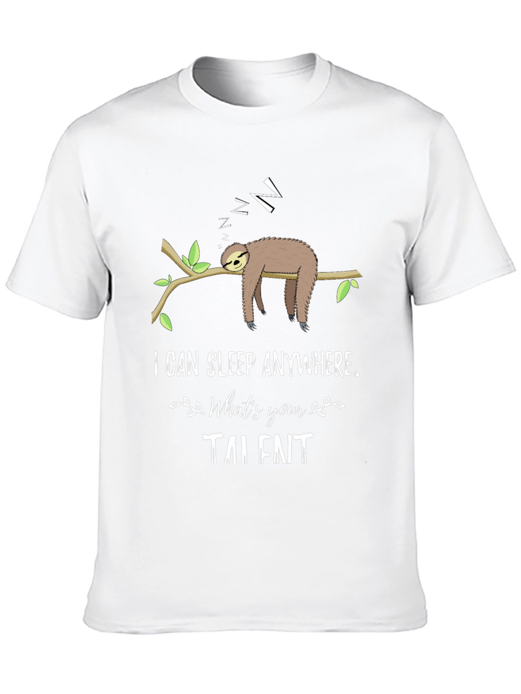 Funny Sloth Sleeping T-Shirt - I Can Sleep Anywhere