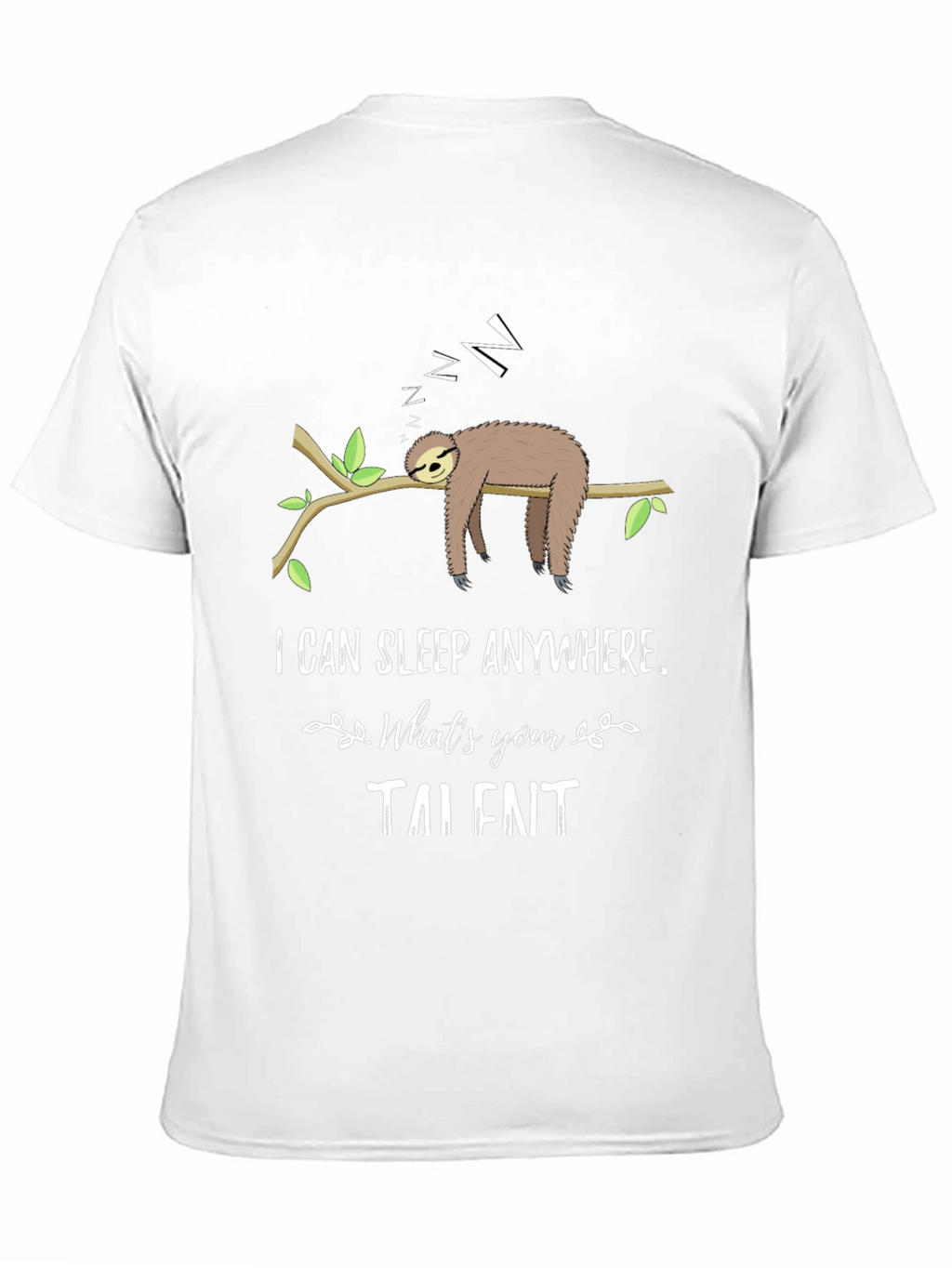Funny Sloth Sleeping T-Shirt - I Can Sleep Anywhere