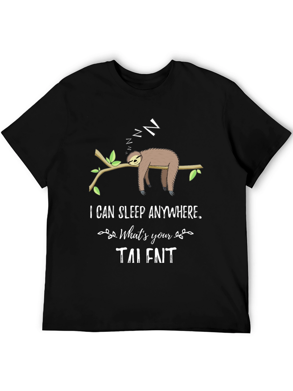 Funny Sloth Sleeping T-Shirt - I Can Sleep Anywhere