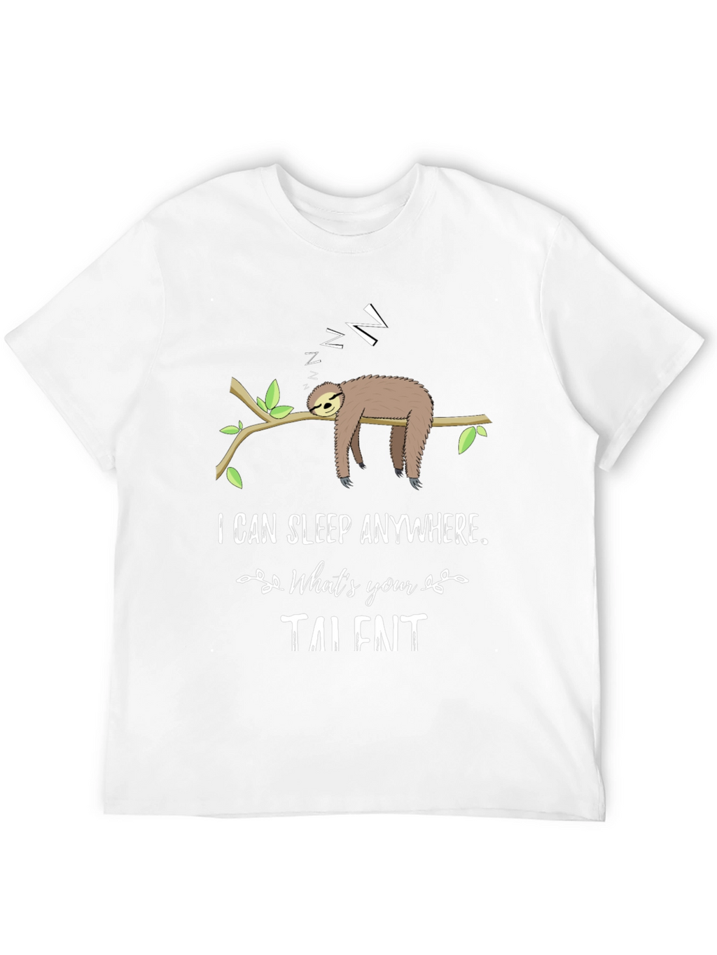 Funny Sloth Sleeping T-Shirt - I Can Sleep Anywhere
