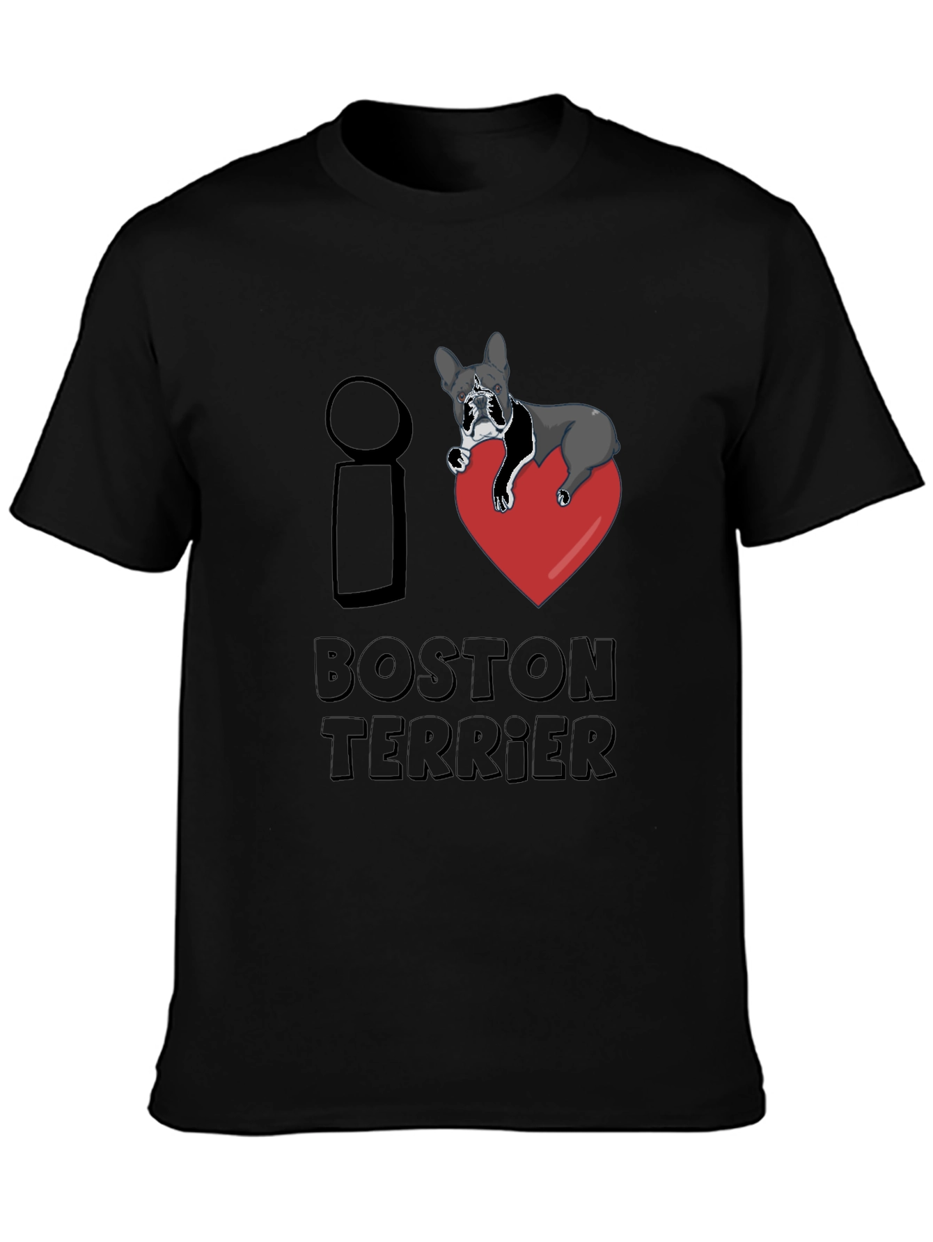 I Love Boston Terrier Black T-Shirt