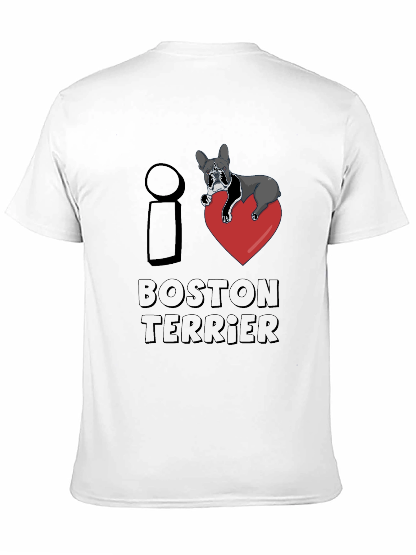 I Love Boston Terrier Black T-Shirt
