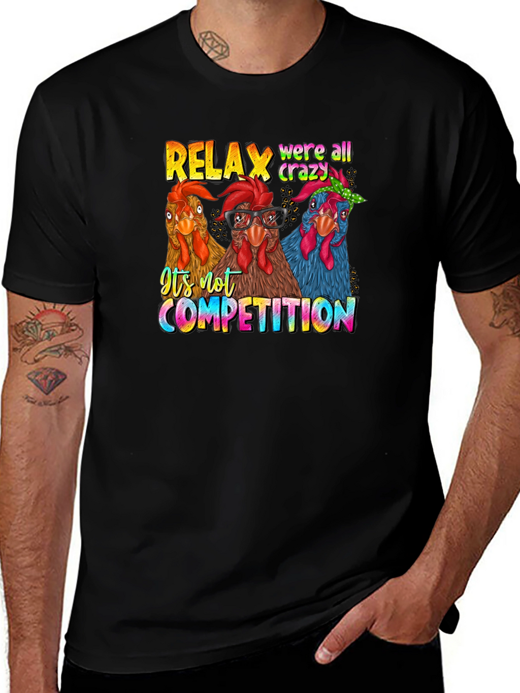 Relax Crazy Chickens T-Shirt