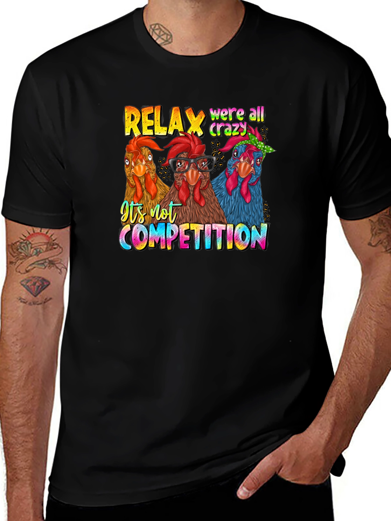 Relax Crazy Chickens T-Shirt