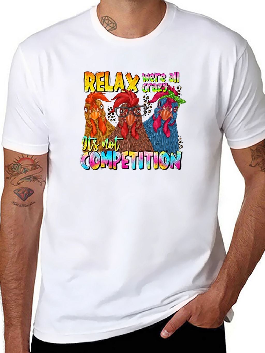 Relax Crazy Chickens T-Shirt