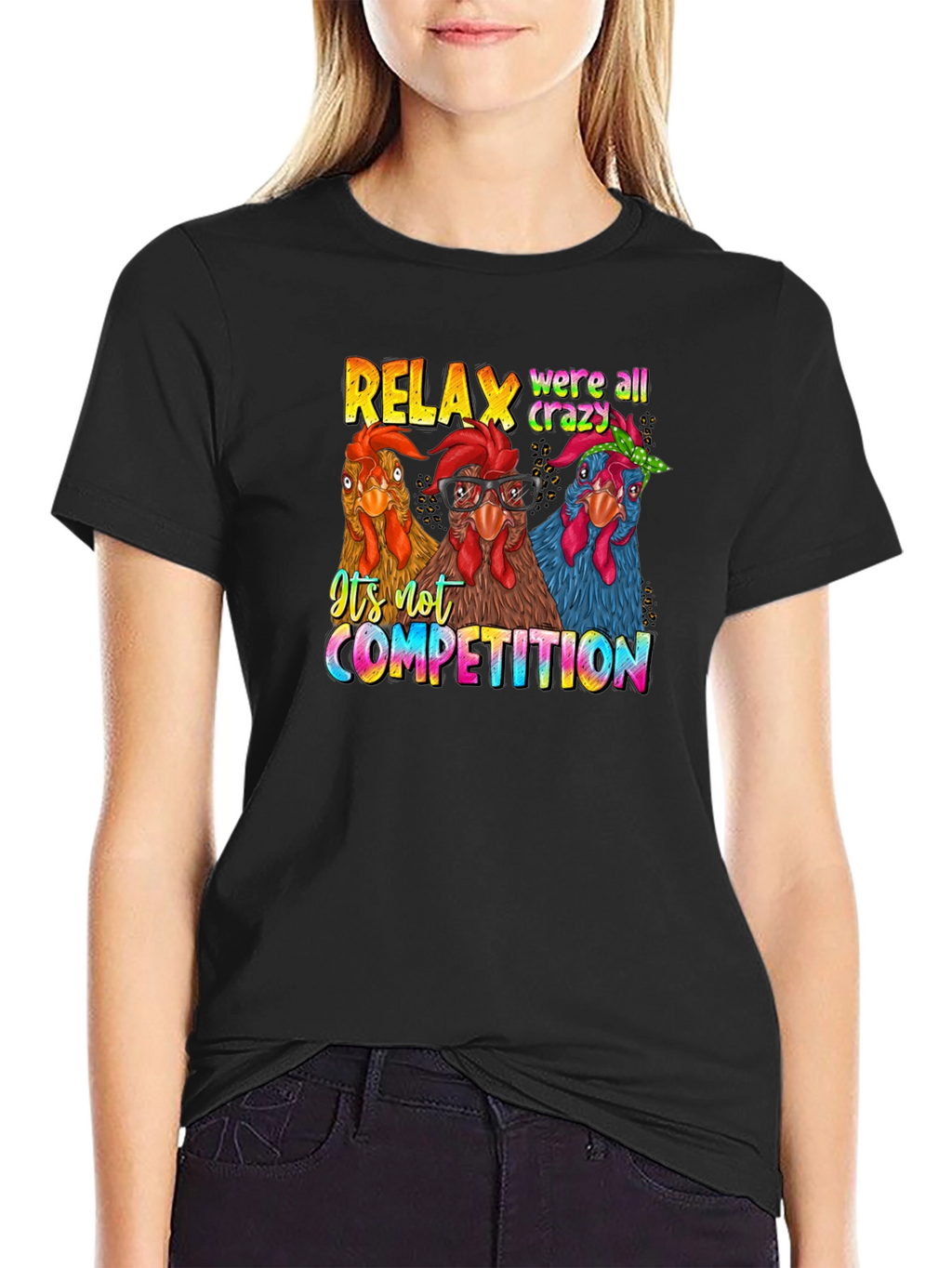 Relax Crazy Chickens T-Shirt