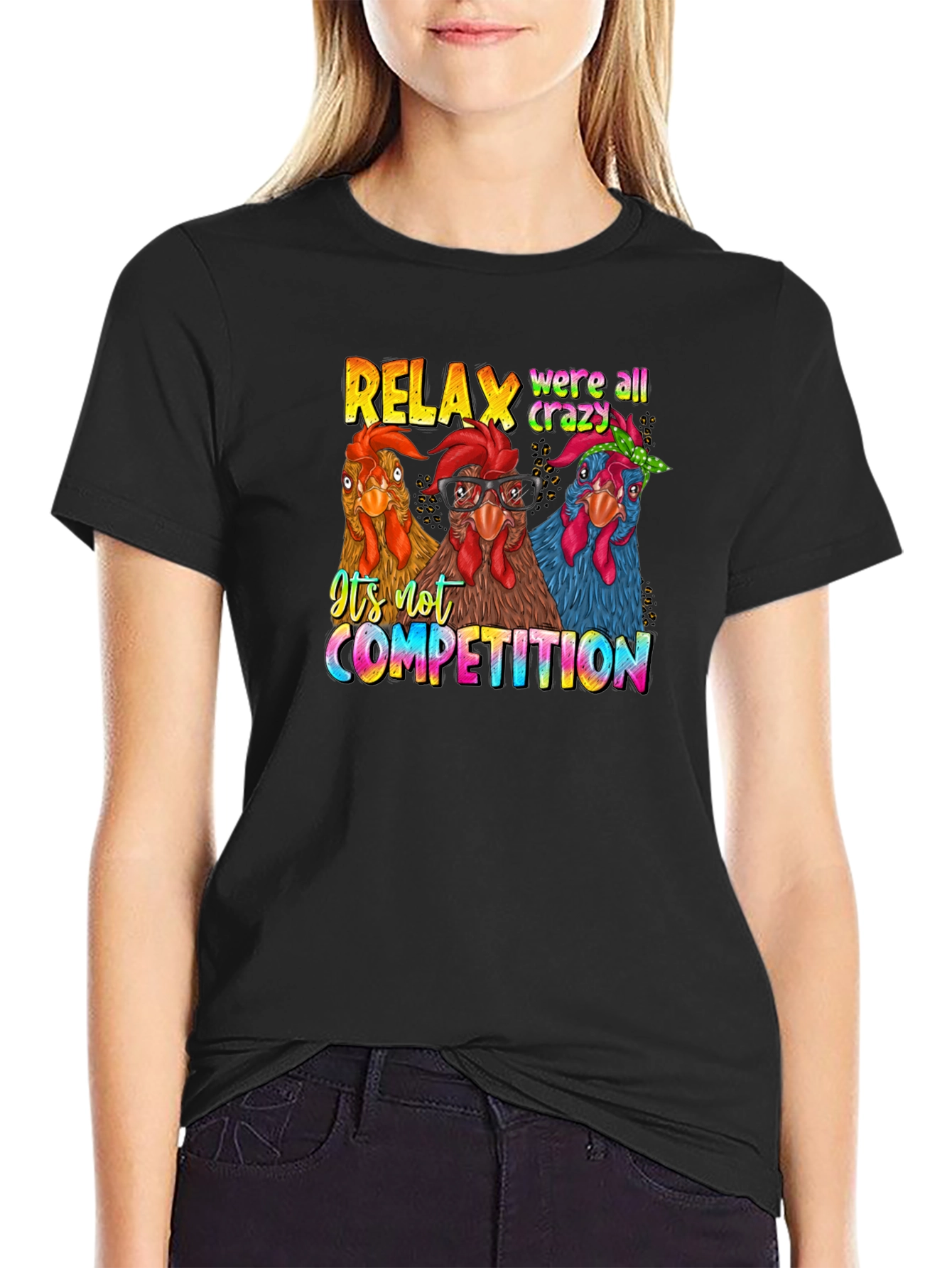 Relax Crazy Chickens T-Shirt