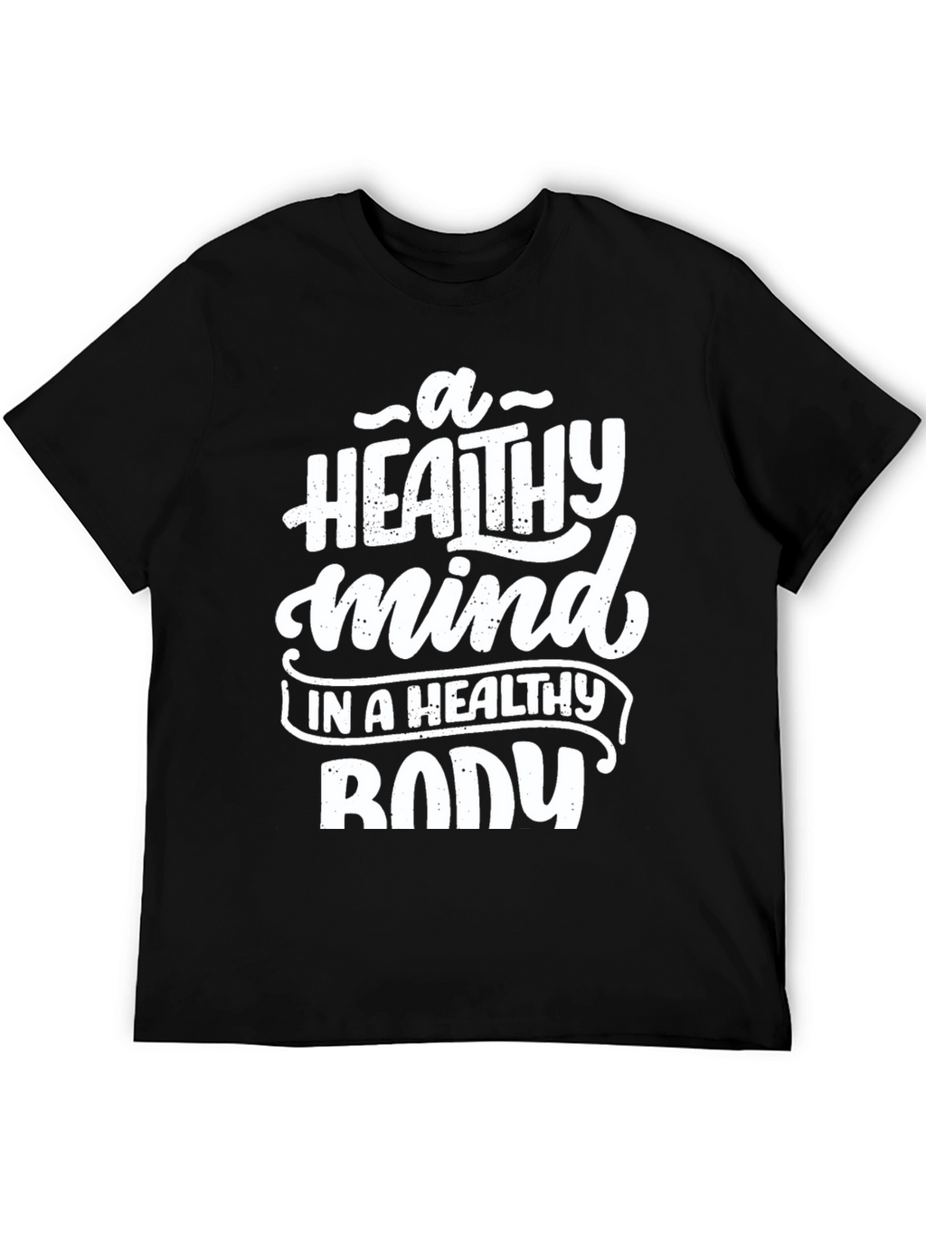 Healthy Mind Healthy Body Graphic Tee