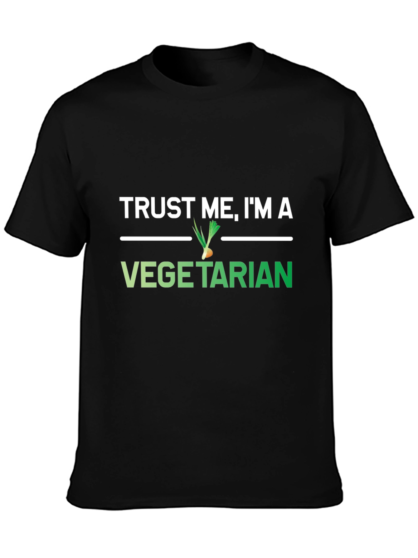 Trust Me Im A Vegetarian Black Graphic T-Shirt
