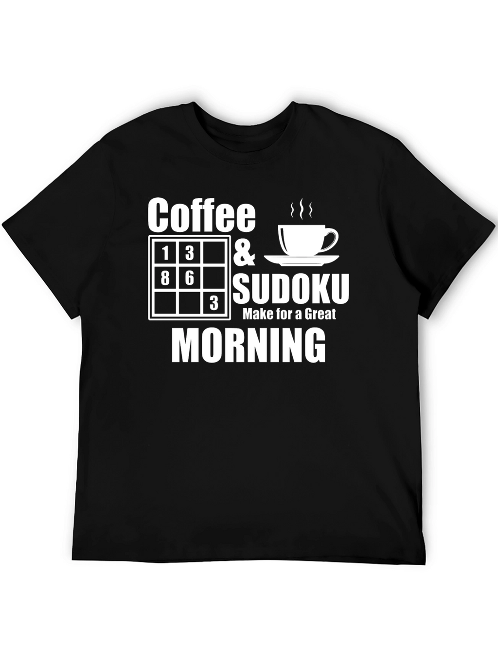 Coffee & Sudoku T-Shirt: Great Morning Tee