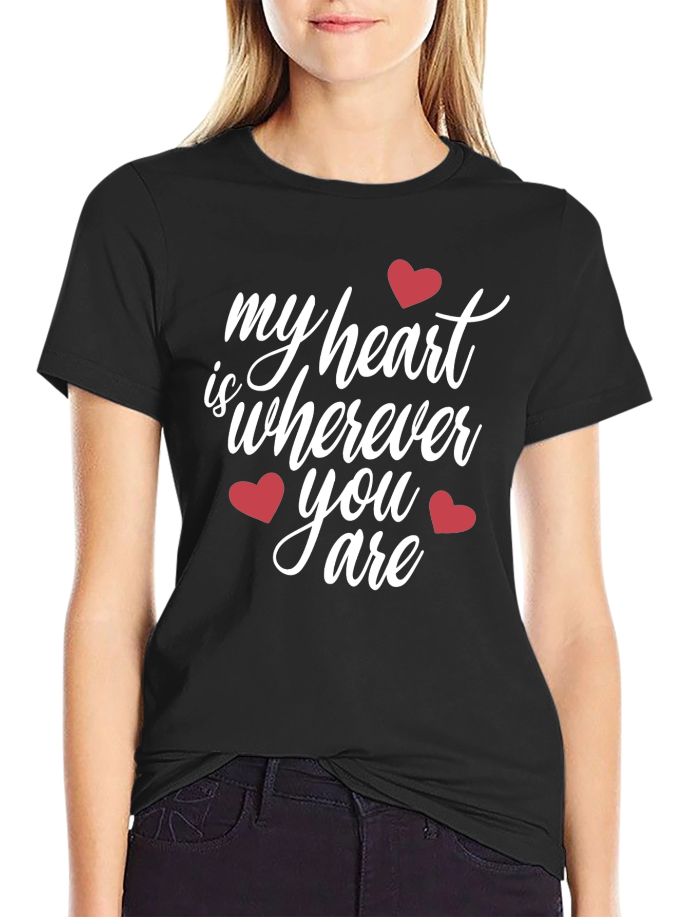 Heartfelt Black T-Shirt: My Heart Is Wherever You Are