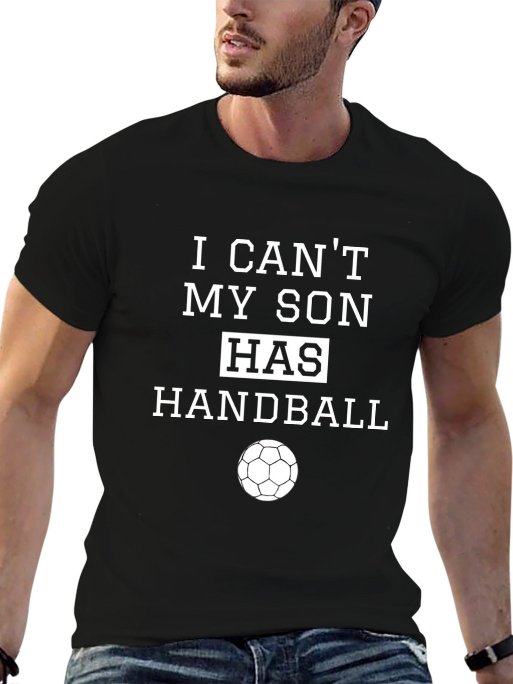 I Cant My Son Has Handball T-Shirt