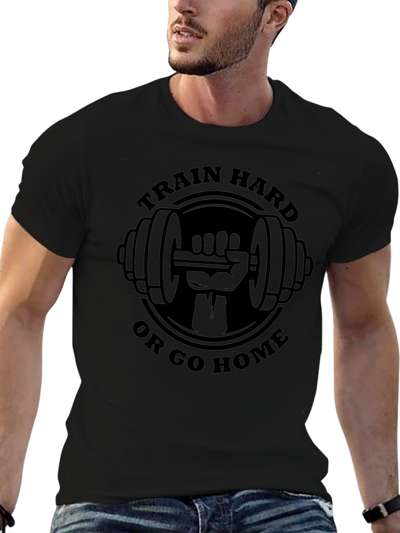 Train Hard or Go Home T-Shirt