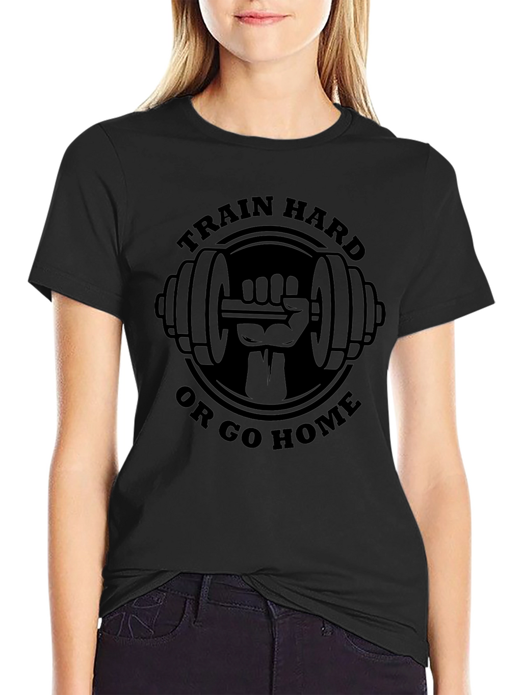 Train Hard or Go Home T-Shirt