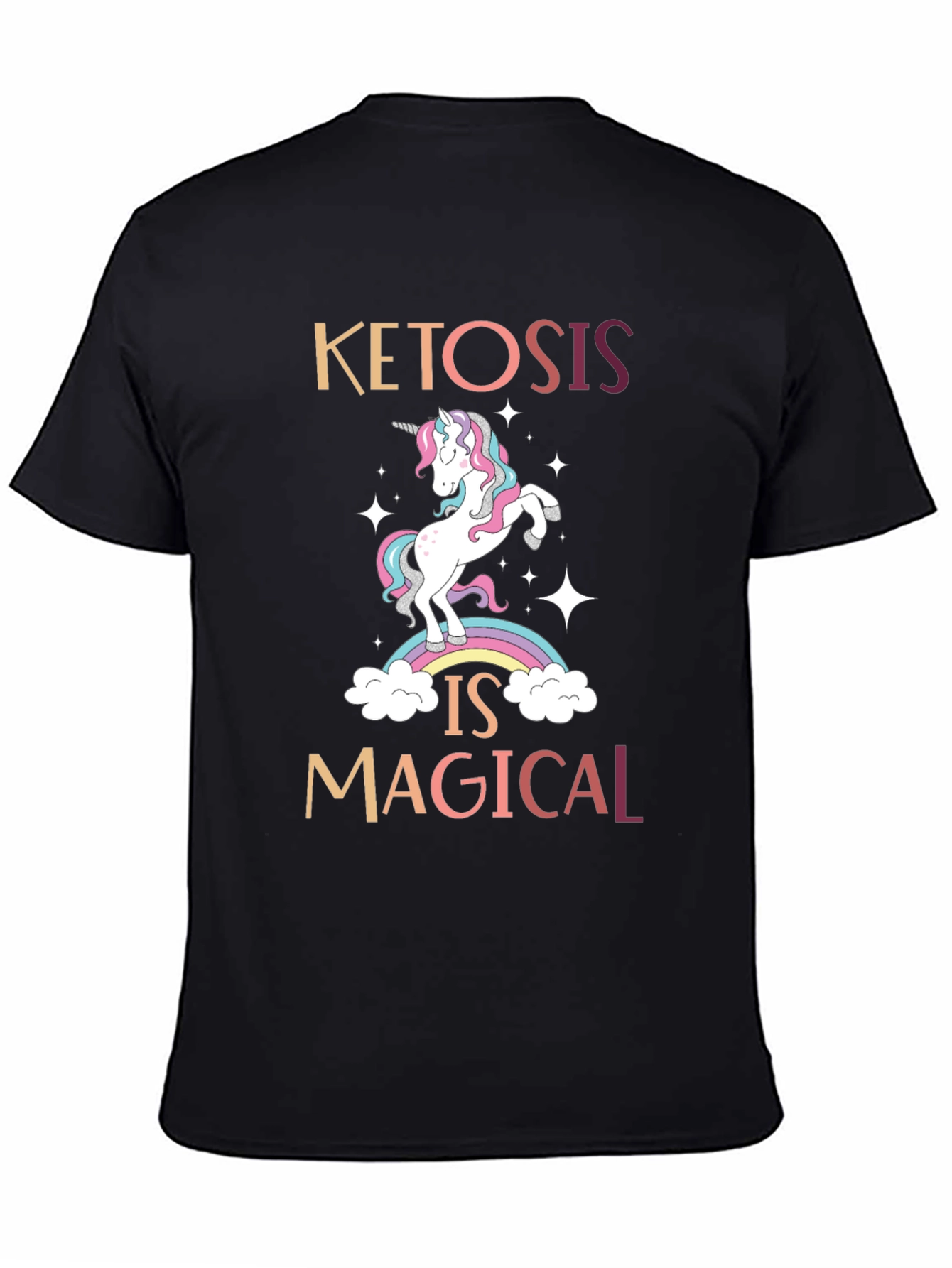 Ketosis is Magical T-Shirt Unicorn Rainbow Tee