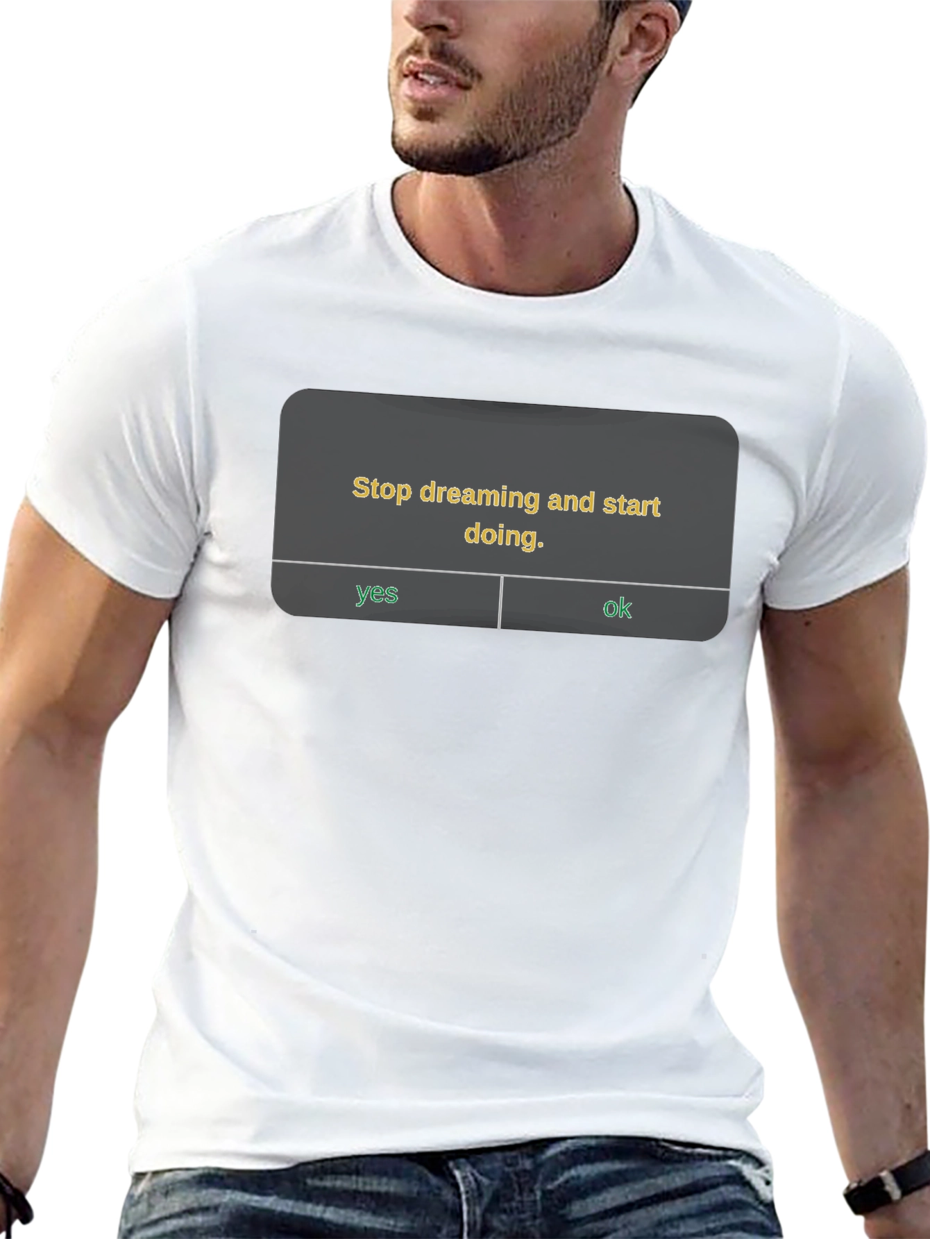 Stop Dreaming Start Doing T-Shirt - Motivational Tee