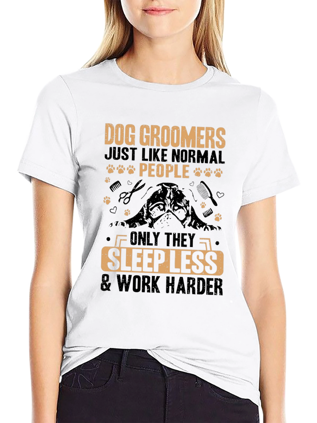 Dog Groomer T-Shirt - Sleep Less Work Harder