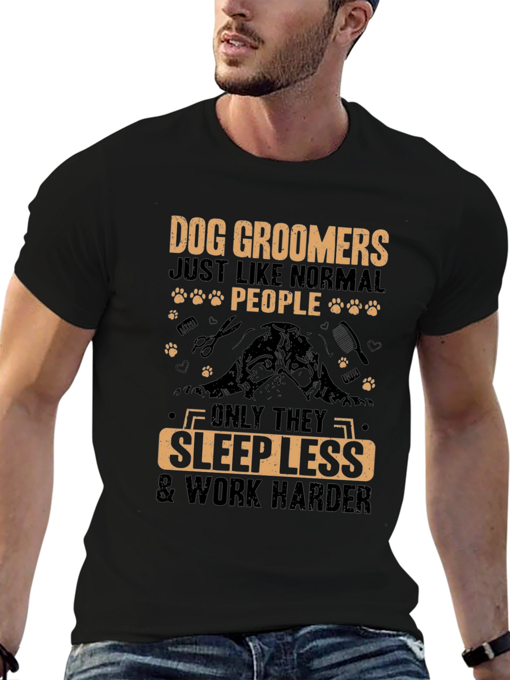 Dog Groomer T-Shirt - Sleep Less Work Harder