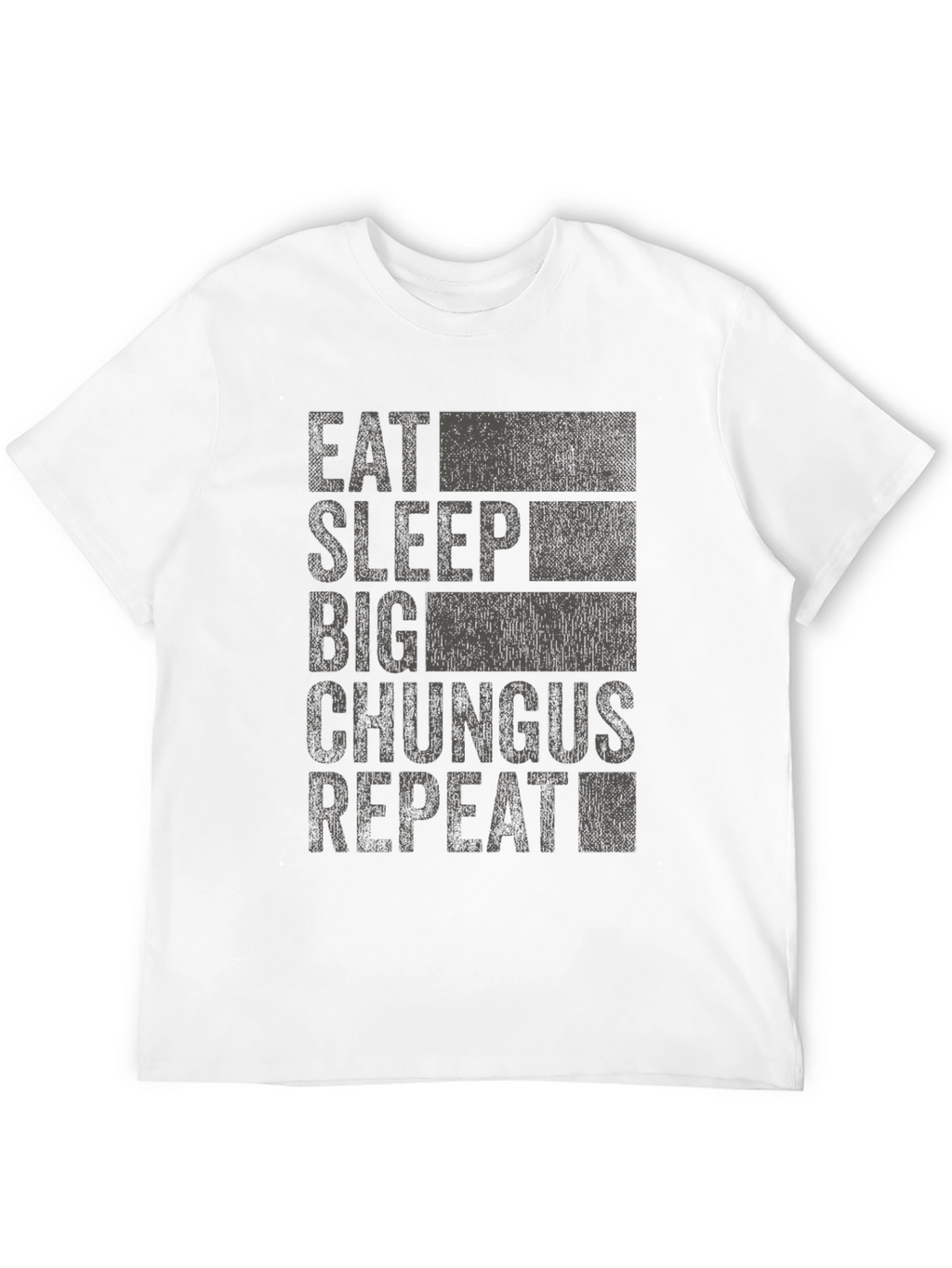 Eat Sleep Big Chungus Repeat Black T-Shirt