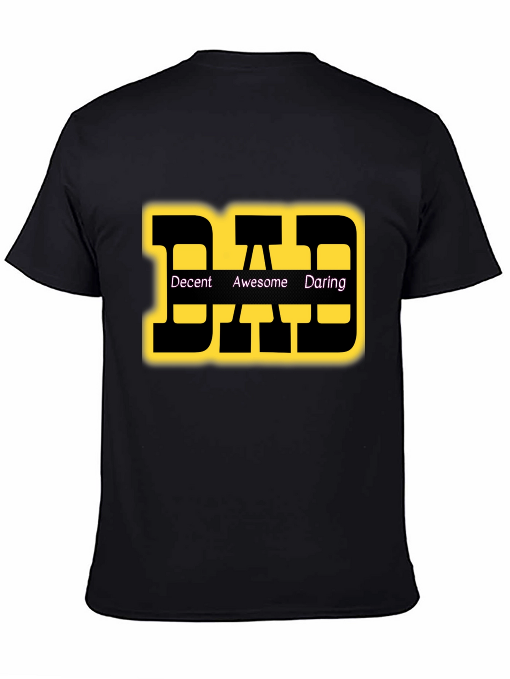 DAD T-Shirt: Decent Awesome Daring Graphic Tee