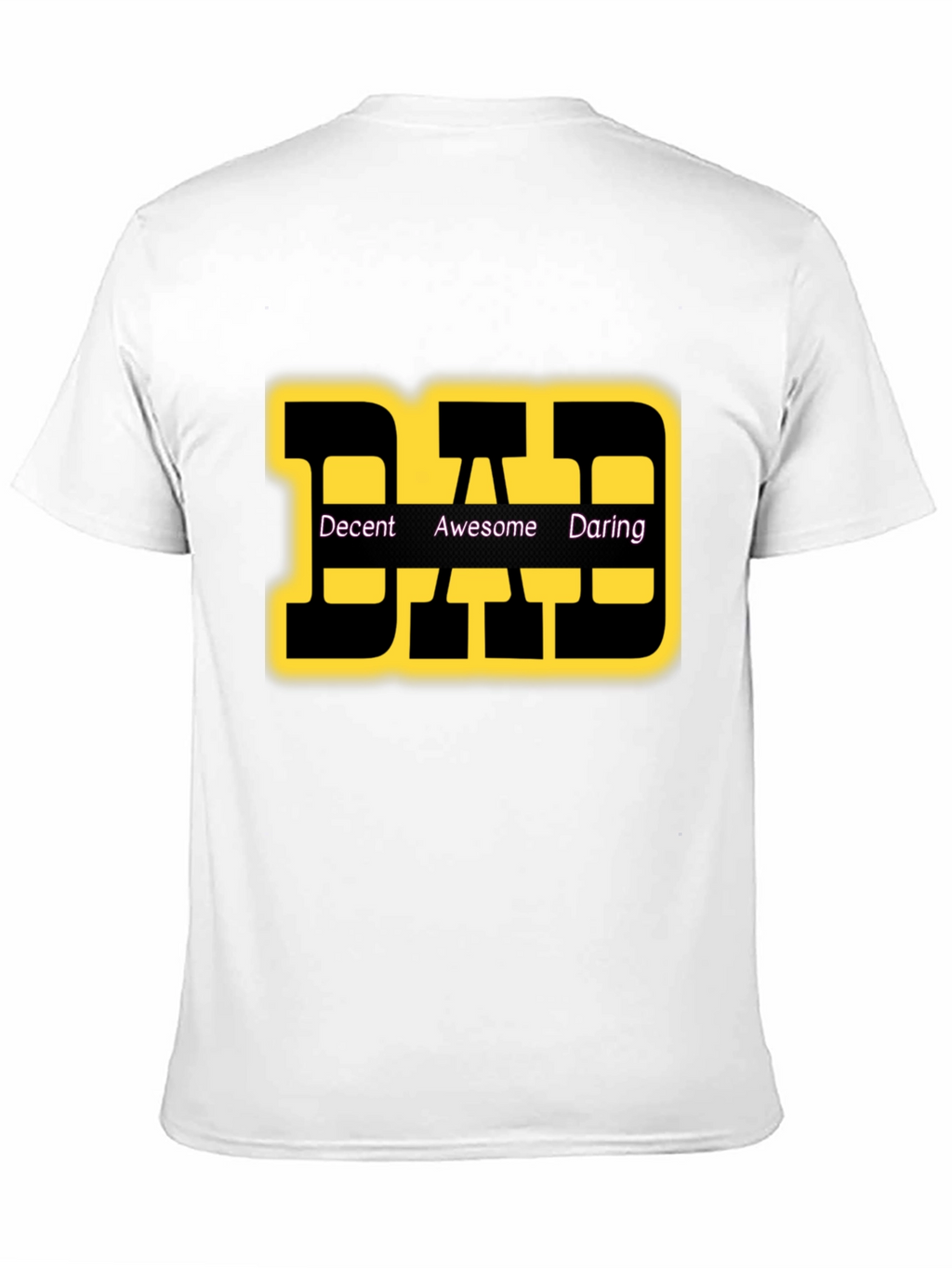 DAD T-Shirt: Decent Awesome Daring Graphic Tee