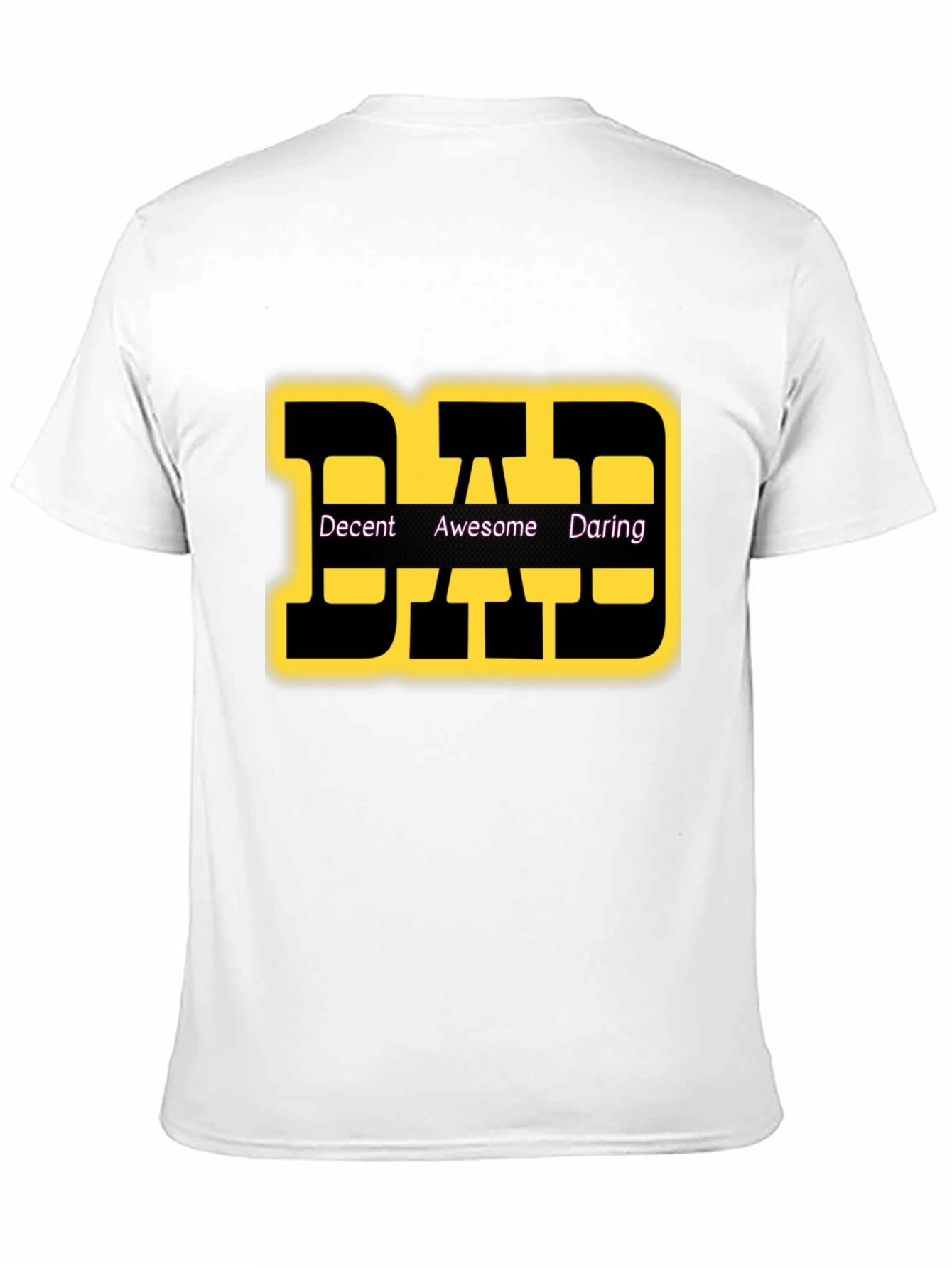 DAD T-Shirt: Decent Awesome Daring Graphic Tee