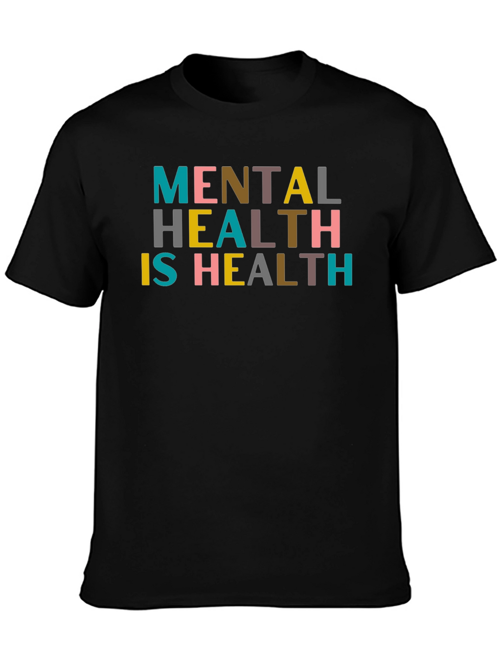 Mental Health is Health Graphic Tee