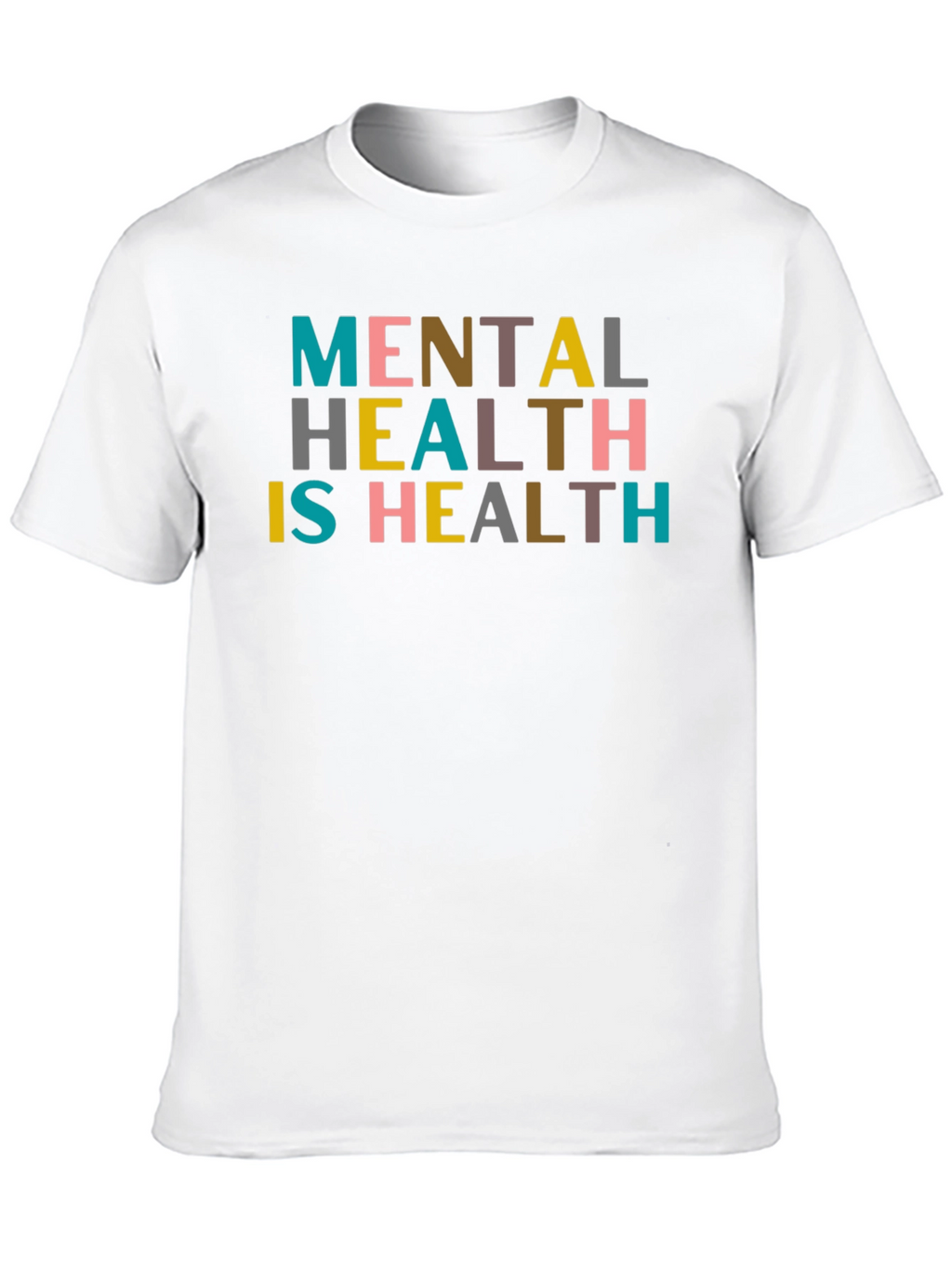 Mental Health is Health Graphic Tee