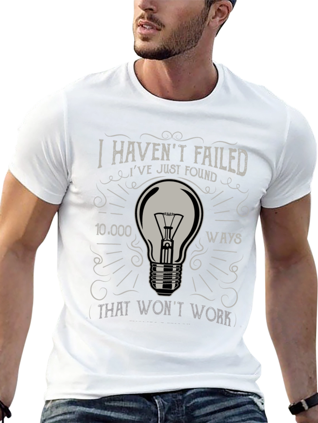 I Havent Failed Mens Graphic T-Shirt