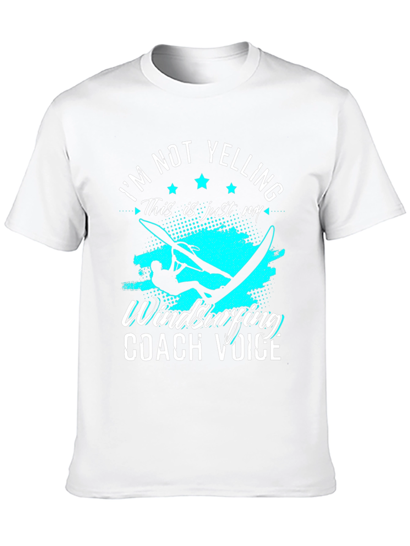 Im Not Yelling Windsurfing Coach Voice Graphic Tee
