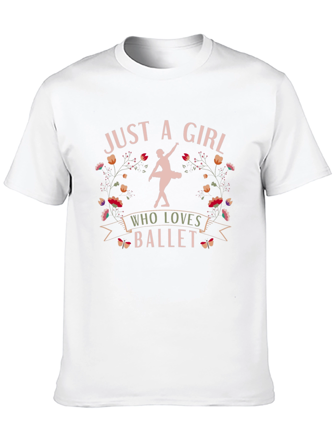 Ballet Lover T-Shirt - Just A Girl Who Loves Ballet Tee