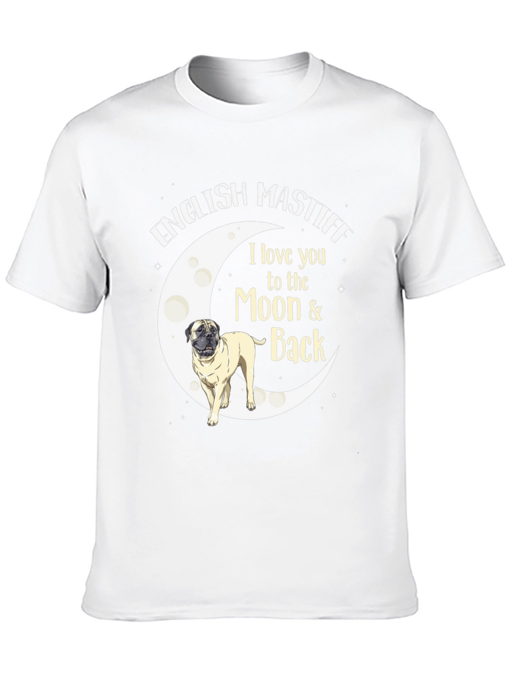 English Mastiff Moon & Back T-Shirt