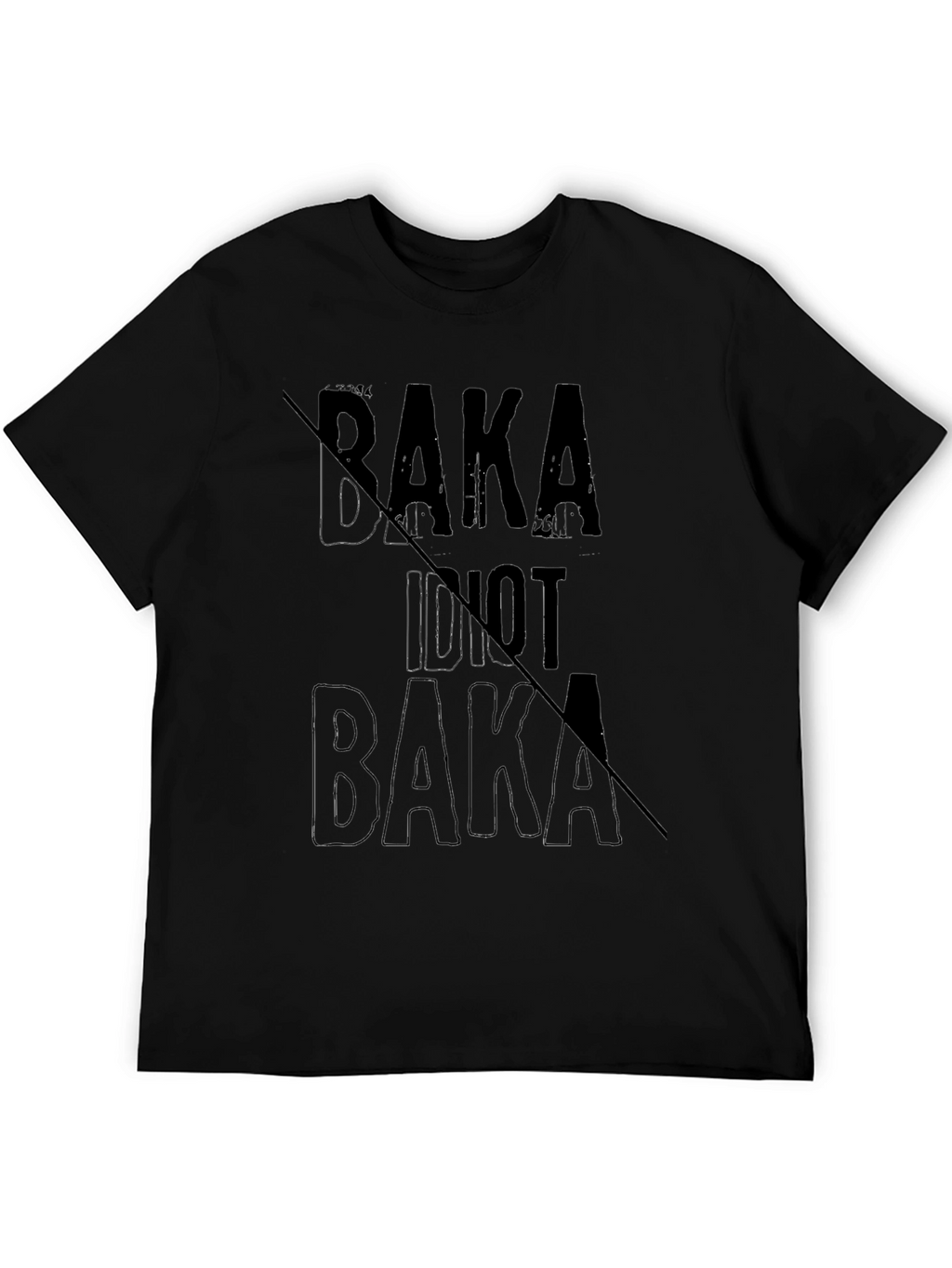 Baka Idiot Not Baka Graphic T-Shirt