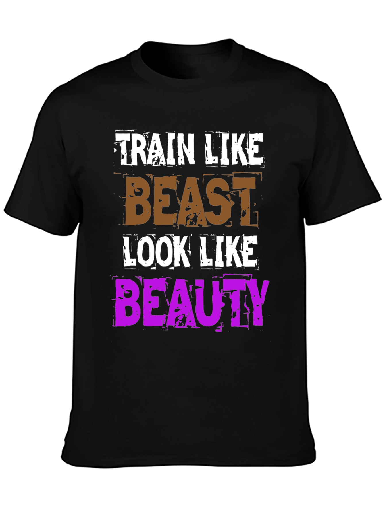 Train Like a Beast T-Shirt