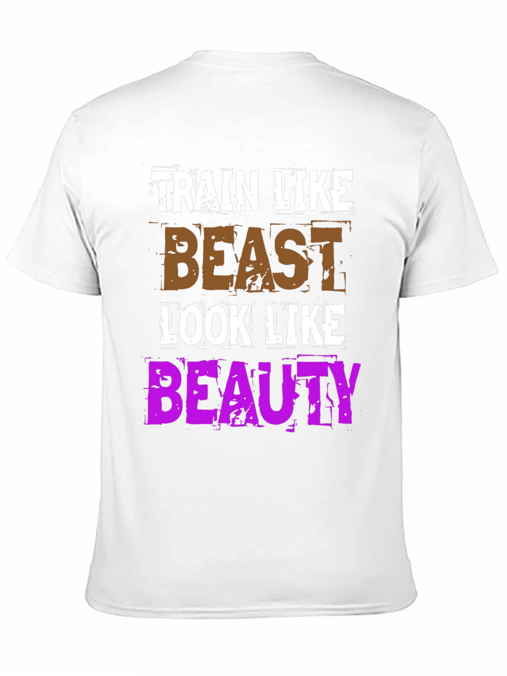 Train Like a Beast T-Shirt