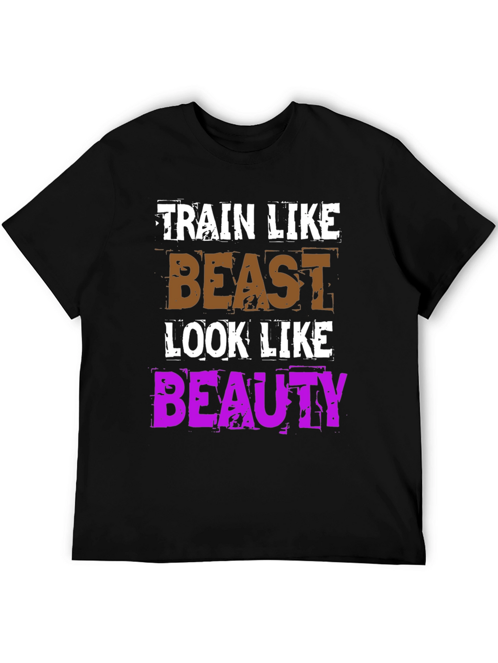Train Like a Beast T-Shirt