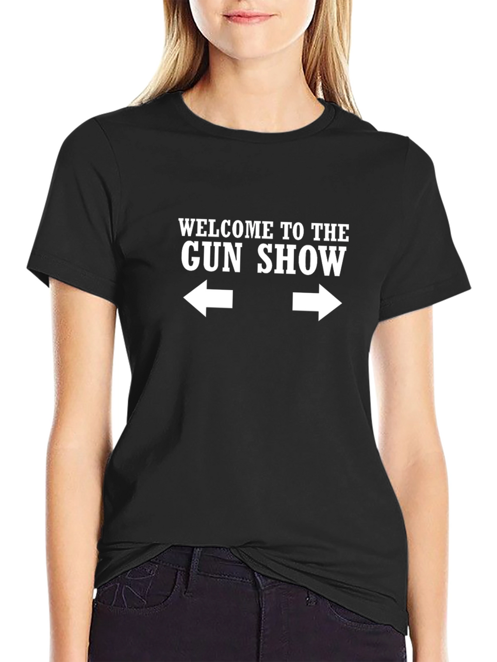 Welcome to the Gun Show T-Shirt