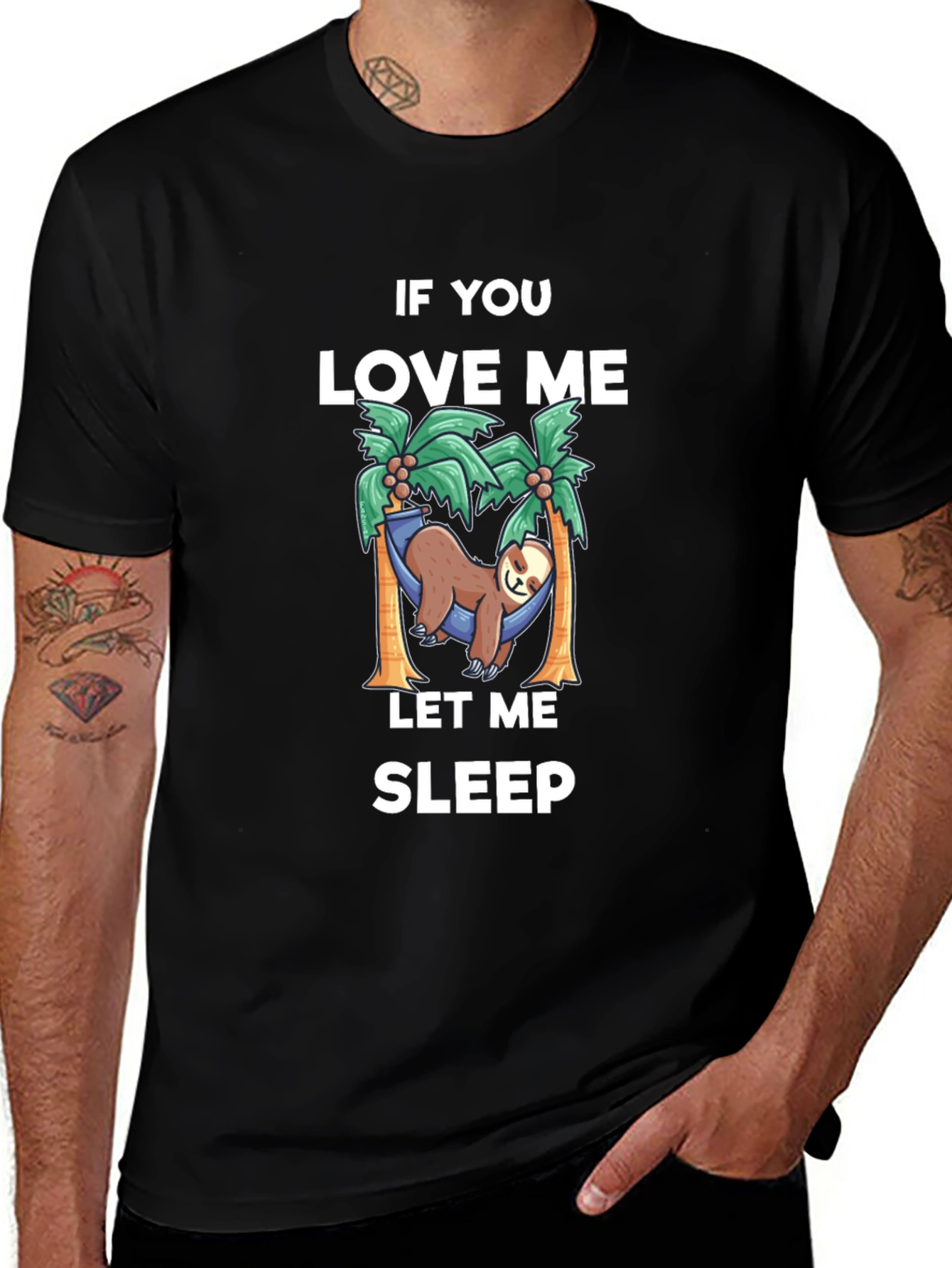 Relaxed Sloth T-Shirt: If You Love Me Let Me Sleep