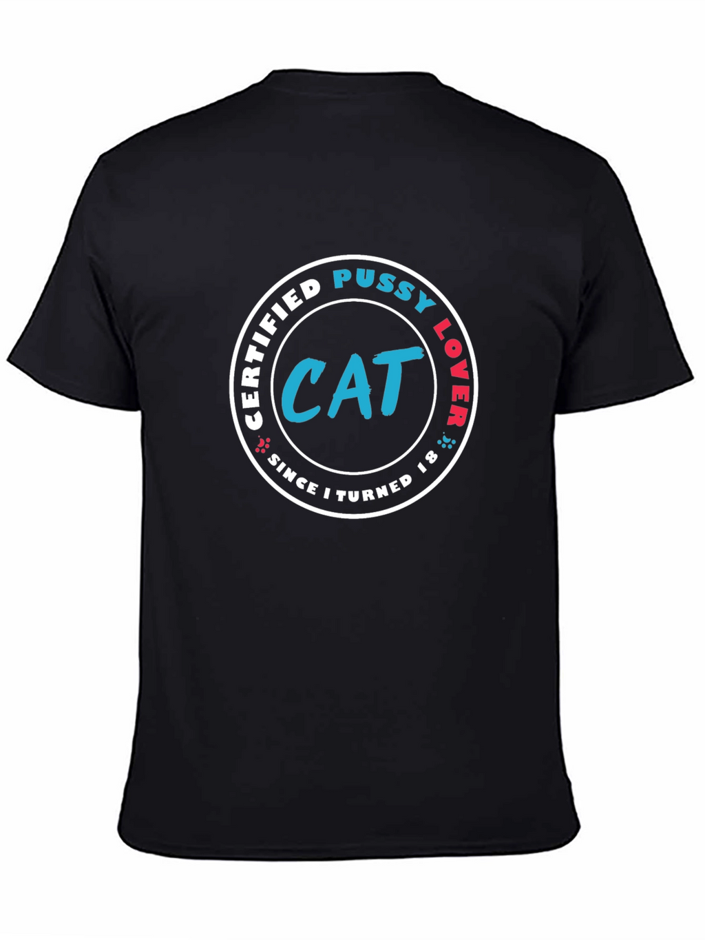 Certified Cat Pussy Lover T-Shirt