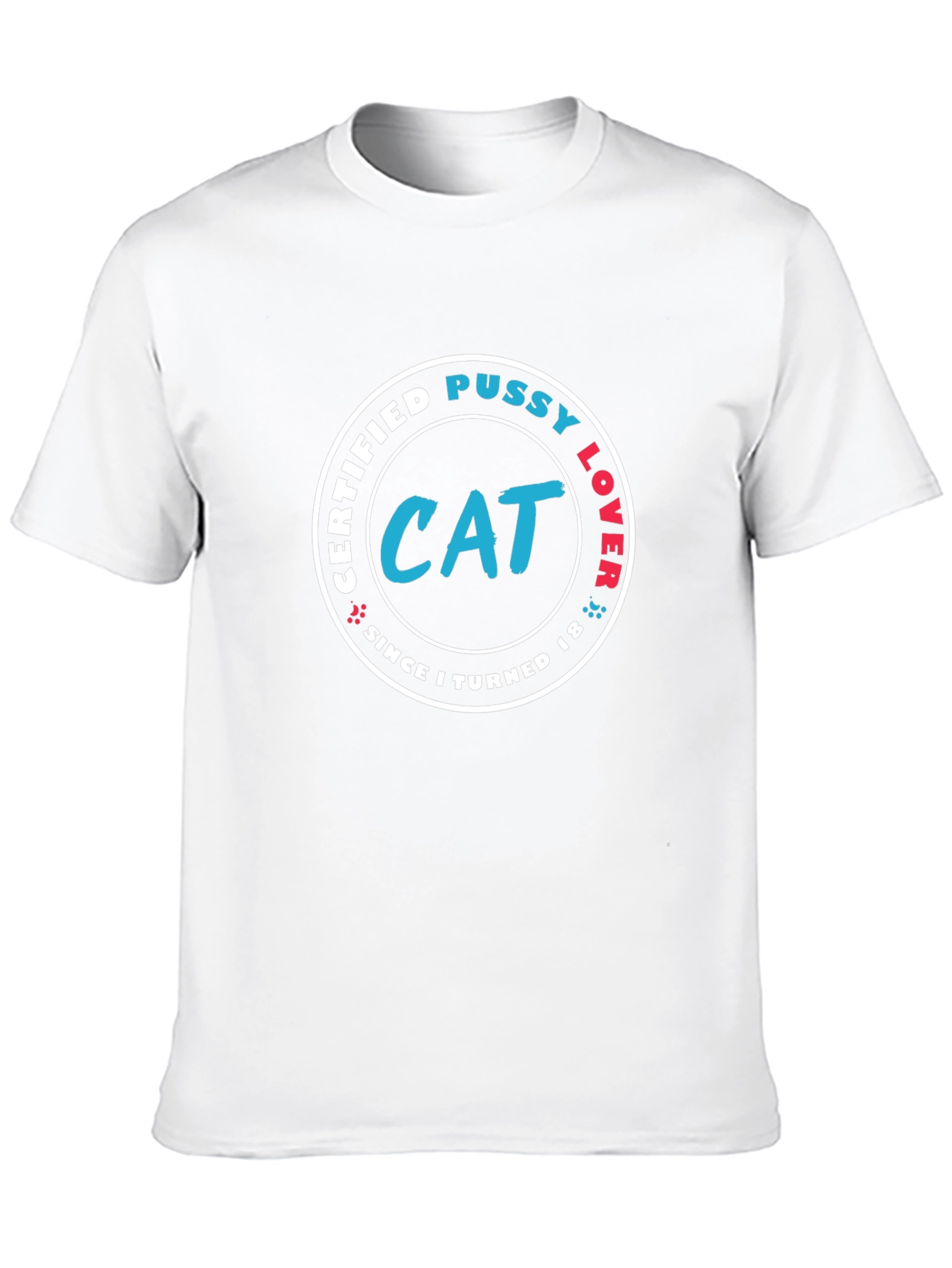 Certified Cat Pussy Lover T-Shirt