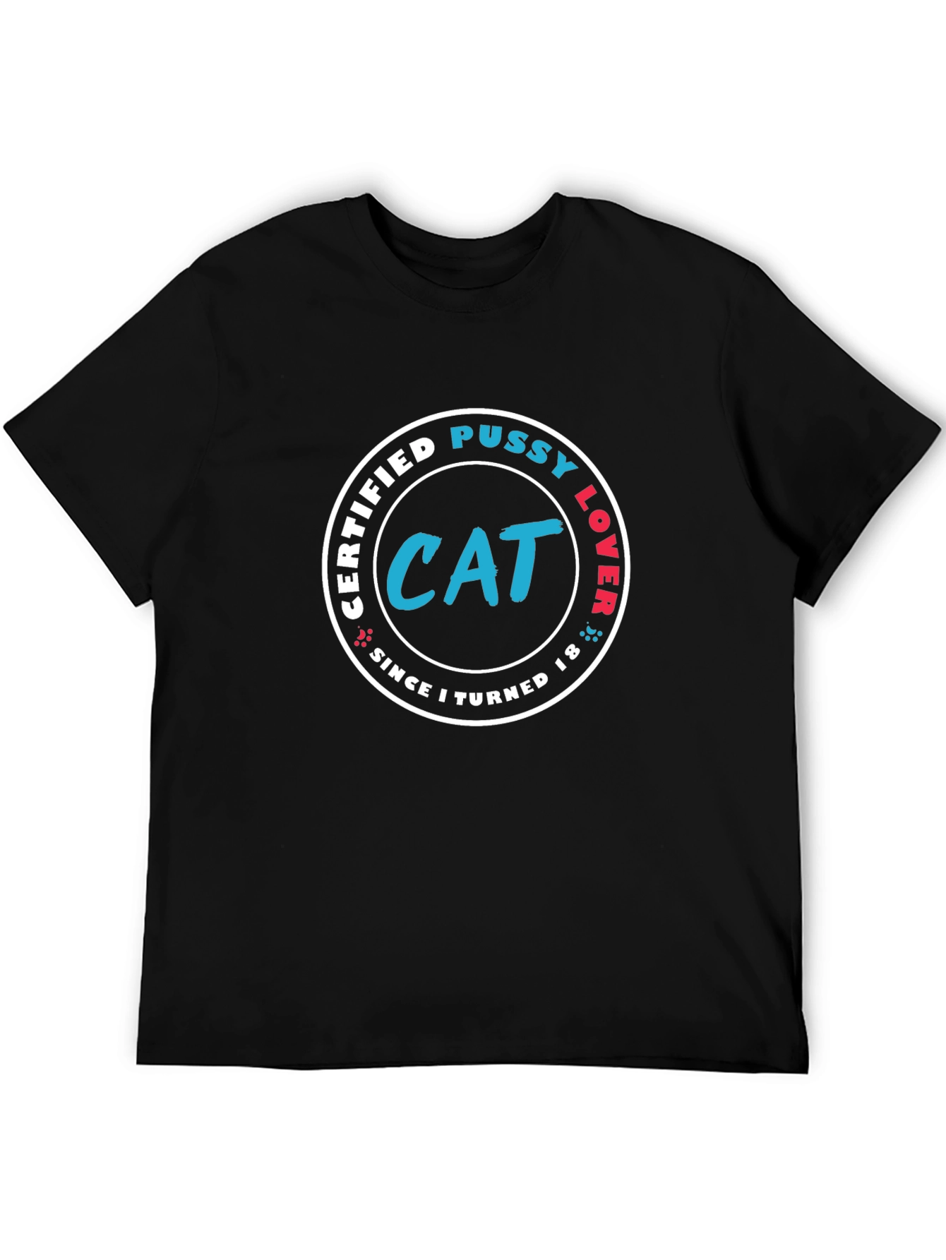 Certified Cat Pussy Lover T-Shirt