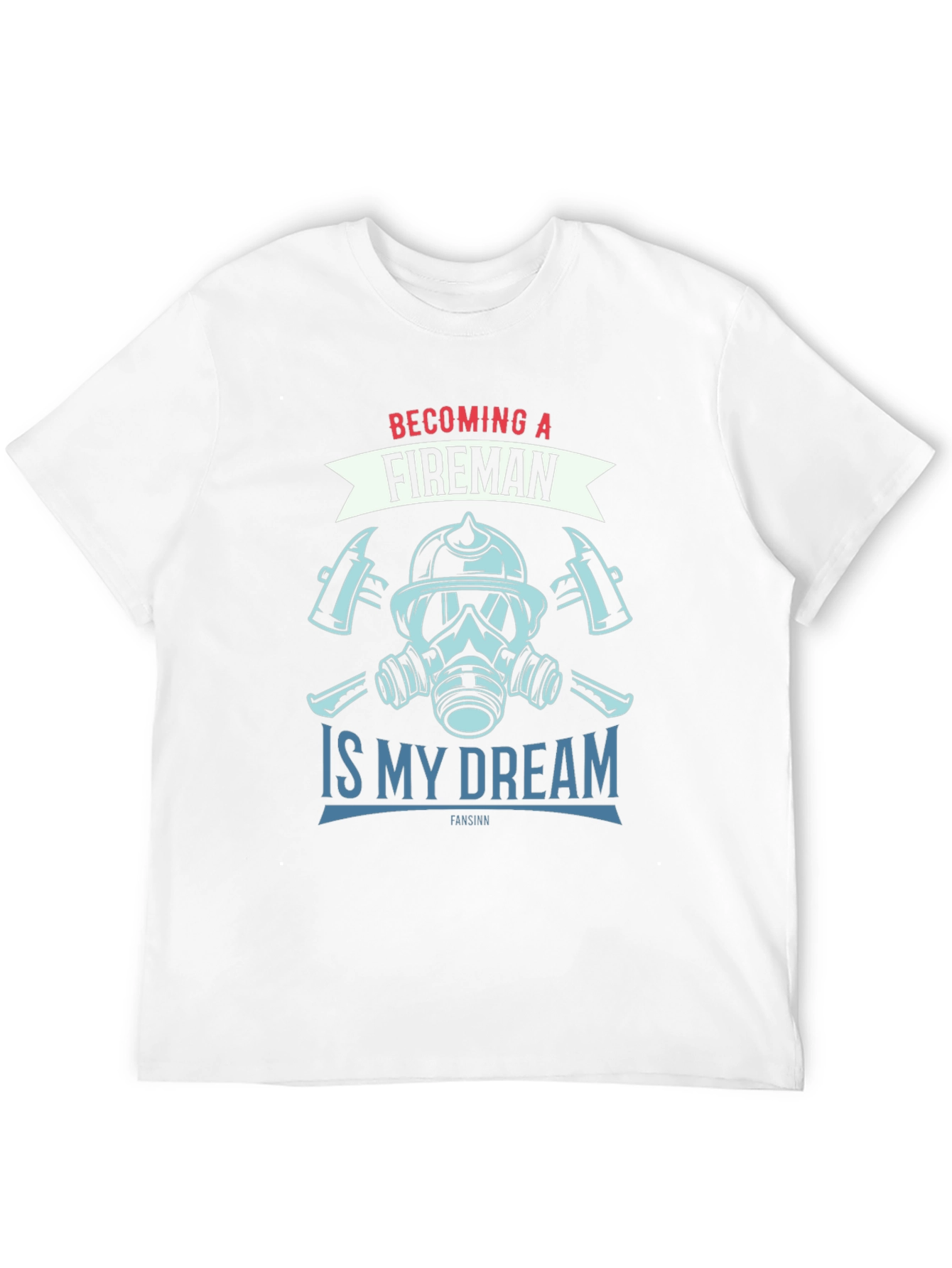 Fireman Dream T-Shirt - Graphic Tee