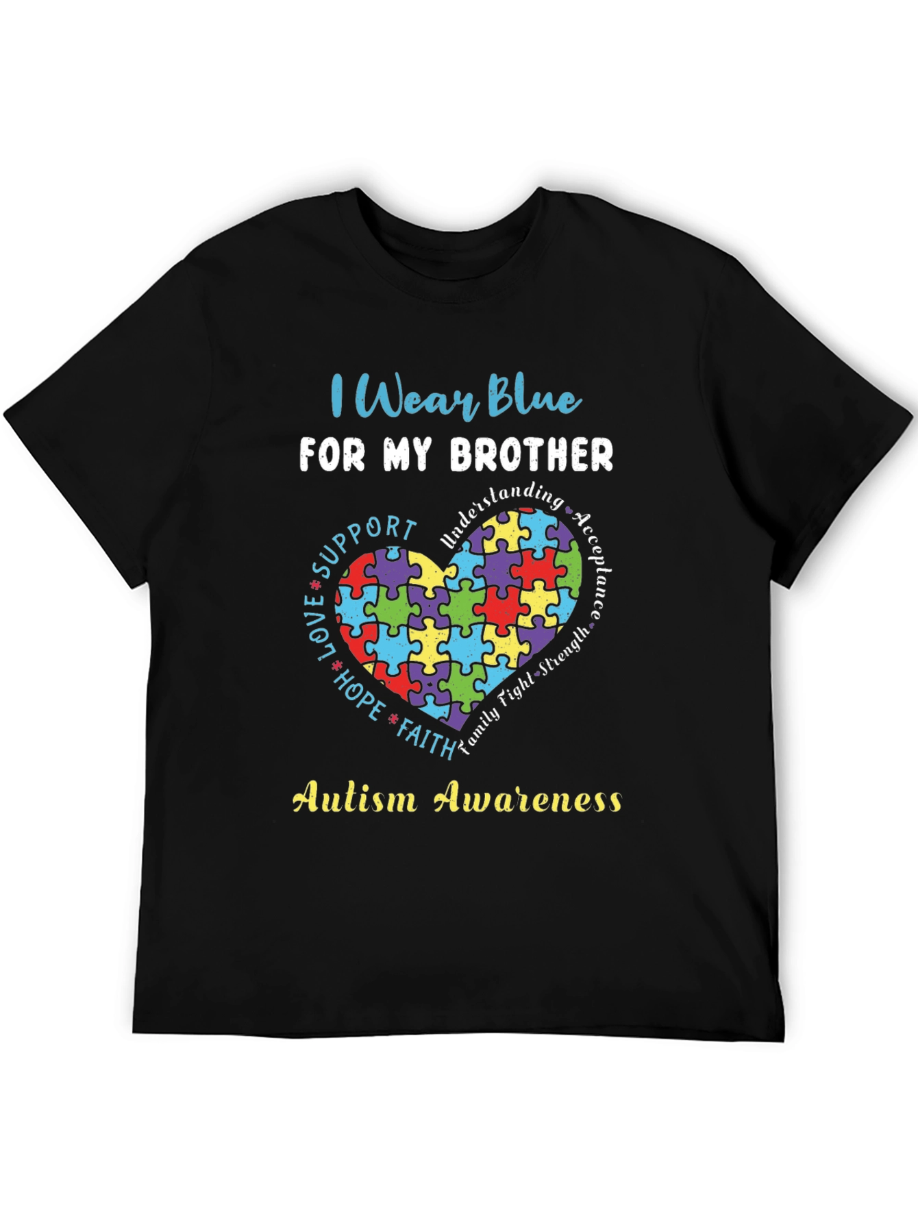 Autism Awareness I Wear Blue For My Brother T-Shirt
